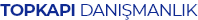 topkapı danışmanlık